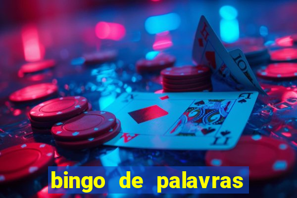 bingo de palavras 3 ano